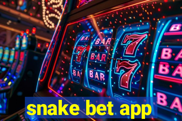 snake bet app